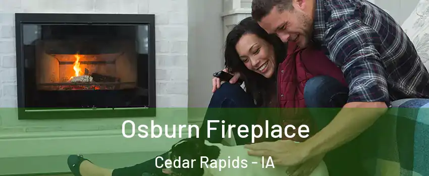 Osburn Fireplace Cedar Rapids - IA